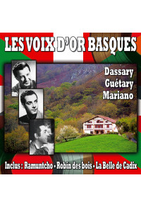 Les voix d'or basques