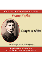Collection oeuvre lue - Franz Kafka : Songes et récits
