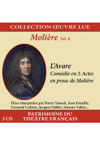 Collection oeuvre lue - Molière - Volume 8 : L'Avare
