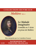 Collection oeuvre lue - Molière - Volume 4 : Le Malade imaginaire