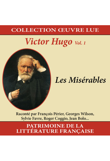 Collection oeuvre lue - Victor Hugo - Volume 1 : Les Misérables