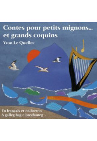 Contes bretons pour petits mignons... et grands coquins