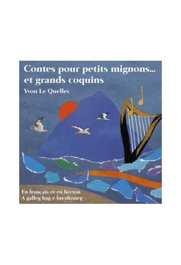 Contes bretons pour petits mignons... et grands coquins