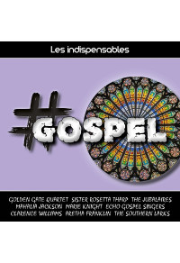 Les indispensables : gospel