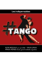 Les indispensables : tango