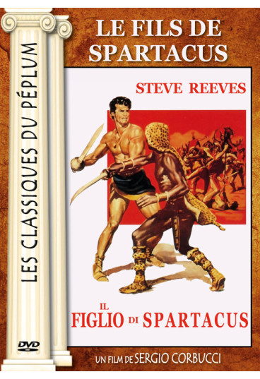 Fils de Spartacus (Le) - Les Classiques du Péplum