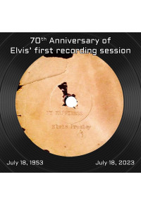 70th anniversary of Elvis' first recording session : My happiness / That's when your heartaches begin