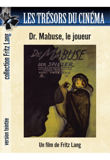 Dr Mabuse, le joueur - Version teintée