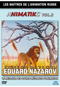 Collection les maîtres de l'animation russe - Animatikc vol 2 - Eduard Nazarov