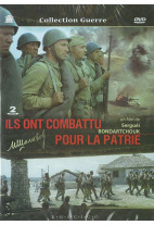 Ils ont combattu pour la patrie