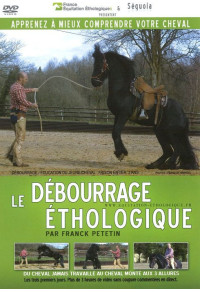 Débourrage éthologique (Le)