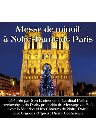 Messe de minuit à Notre-Dame de Paris