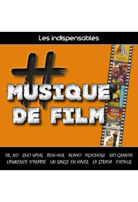 Les indispensables : musique de film