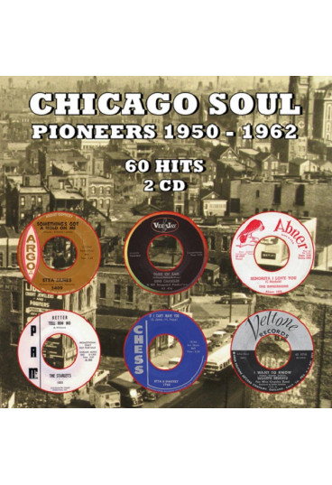 Chicago soul pioneers 1950-1962