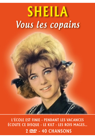 Sheila - Vous les copains - 40 chansons