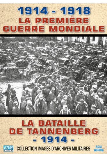 1914-1918, la Première Guerre mondiale - La bataille de Tannenberg - 1914