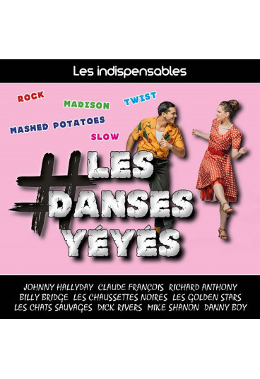 Les indispensables : les danses yéyés