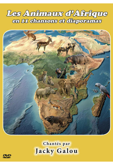 Animaux d'Afrique en 11 chansons et diaporamas (Les)