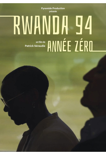 Rwanda 94 - Année zéro